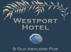 Westport Hotel and Old Abalone Bar